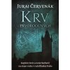 Krv prvorodených - Červenák Juraj