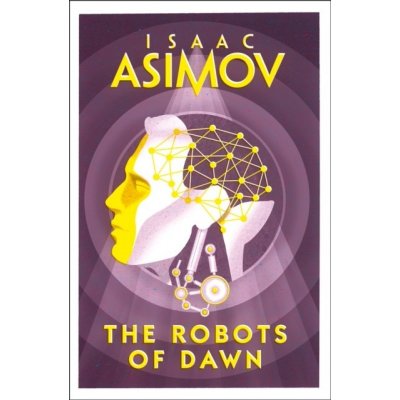 The Robots Of Dawn Isaac Asimov