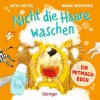 Nicht die Haare waschen!