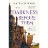 The Darkness Before Them - Matthew Ward