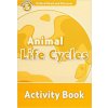 Oxford Read and Discover: Level 5: Animal Life Cycles Activity Book (Rachel Bladon)()