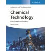 Chemical Technology 2e - From Principles to Products (Andreas Jess,Peter Wasserscheid)(Pevná)