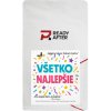 READY AFTER VŠETKO NAJLEPŠIE - káva 100% arabica Balenie: 200g