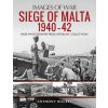 Siege of Malta 1940-42