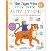 Tiger Who Came to Tea Activity Book (Judith Kerr)(Brožovaná)