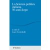 scienza politica italiana. 50 anni dopo