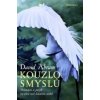 Kouzlo smyslů - David Abram