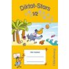 Diktat-Stars - Allgemeine Ausgabe - 1./2. Schuljahr (Maria Auer,Birgit Weiß,Kornelia Winkelmeyr)(List)