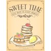 Ceduľa Premium Quality - Sweet Time 30cm x 20cm Plechová tabuľa