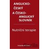Nutriční terapie - Anglicko-český a česko-anglický slovník - Irena Baumruková