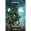 The Twice-Dead King: Omnibus [Crowley Nate] (Warhammer 40 000)