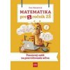 Matematika pre 3. ročník ZŠ - Pracovný zošit na precvičovanie učiva - Dienerová Eva