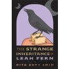The Strange Inheritance of Leah Fern - Rita Zoey Chin