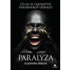 Paralýza - Vladimíra Šebová