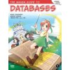 Manga Guide To Databases (Mana Takahashi,Shoko Azuma)(Brožovaná)