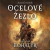 Audiokniha: Červenák Juraj • Ocelové žezlo - Bohatýr (I. díl trilogie) / Čte Jiří Schwarz (MP3-CD)