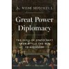 Great Power Diplomacy