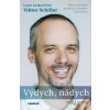 Výdych, nádych: Ako si posilniť imunitu a predísť vyhoreniu - Lucia Lackovičová, Viktor Schiller - online doručenie