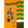 Ypsilon 3 - Učebnica 2. časť - Anita Halászová, Kovácsová Zuzana