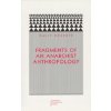 Fragments of an Anarchist Anthropology