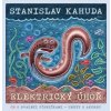 Elektrický úhoř + CD - Kahuda Stanislav
