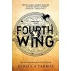 Fourth Wing - Rebecca Yarros, Piatkus Books