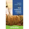 Moje rozhovory s dušami v očistci - Eugénia von der Leyen