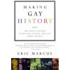 Making Gay History: The Half-Century Fight for Lesbian and Gay Equal Rights