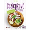 Bezlepková kuchařka vhodná i pro vegany - David Zmrzlý