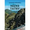 turistický sprievodca DAJAMA: Nízke Tatry + mapa