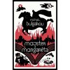 Majster a Margaréta - Michail Bulgakov