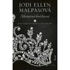 Kráľovská aféra: Skutočná kráľovná - Jodi Ellen Malpasová - online doručenie