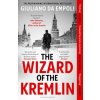 The Wizard of the Kremlin (Giuliano da Empoli)(Brožovaná)