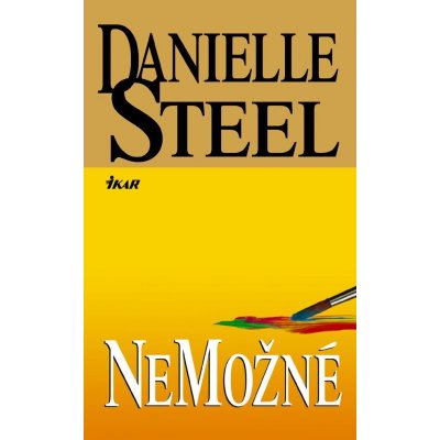 Nemožné - Danielle Steelová