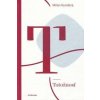 Totožnosť - Kundera Milan