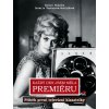 Každý den jsem měla premiéru - Příběh první televizní hlasatelky - Daniel Růžička, Šustrová-Horčičková Jarm