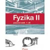 Fyzika II 1.díl Pracovní sešit - Ranata Holubová