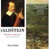 Valdštejn - Vojevůdce a mírotvůrce - Peter Faber