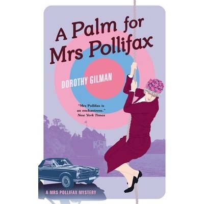 A Palm for Mrs Pollifax Gilman Dorothy