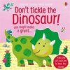 Don't Tickle the Dinosaur!