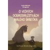 O veľkých dobrodružstvách malého škrečka - Lucia Droppová