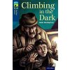 Oxford Reading Tree TreeTops Fiction 14 Climbing in the Dark - Nick Warburton