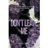Don't Leave Me (Eden Emory)(Brožovaná)