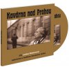 Kavárna nad Prahou - Lenka Reinerová; Lenka Reinerová