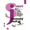 Nový Slovenský jazyk 5. ročník ZŠ - II. časť - Jarmila Krajčovičová