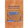 Quiromasaje : técnica y sensibilidad