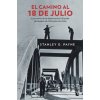 EL CAMINO AL 18 DE JULIO