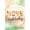 Nové vyhlídky - Lilly Lucas