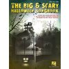 The Big and Scary Halloween Songbook - 44 piesní pre spev, klavír s akordmi pre gitaru