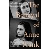Betrayal of Anne Frank